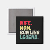 Aimant Femme Maman légende de bowling dix pin cinq pin ré (Recto/Verso)