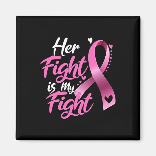 Aimant Femme Son combat est mon combat cancer du sein de (Devant)
