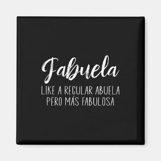 Aimant Femmes Comme Une Abuela Para Fabuela Mères (Devant)