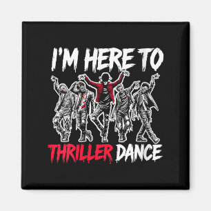 Aimant Femmes ici pour danser Fête drôle d'Halloween zomb