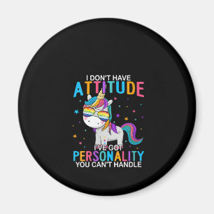 Aimant Femmes Je n'ai pas d'attitude, j'ai de la personna