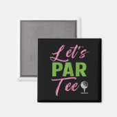 Aimant Femmes Let's Par Drôle Golf Golfeuse Fille Femmes (Recto/Verso)