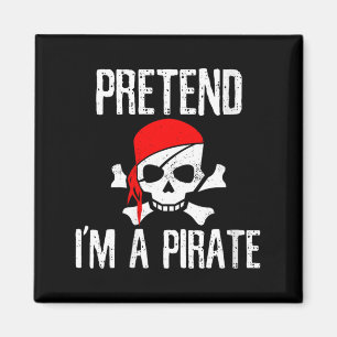 Aimant Femmes qui prétendent être un pirate - Crâne drôle