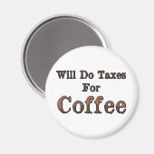 Aimant Fera Des Taxes Pour Le Café (Recto/Verso)