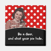 Aimant Ferme ta grande gueule (Devant)