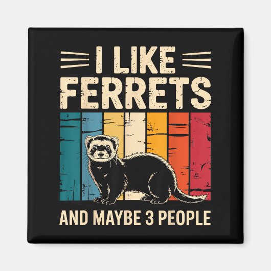 Aimant Ferret Art For Men Women Kids Pet Ferret Lovers Fe (Devant)