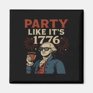 Aimant Fête comme c'est 1776 Drôle Patriotique Boire Desi