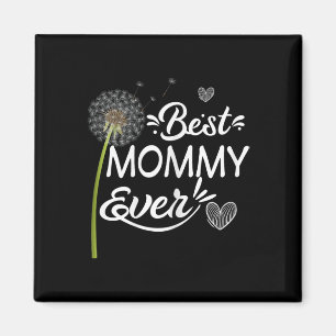 Aimant Fête des mères Meilleure maman Ever Dandelion Tee