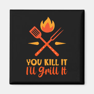 Aimant Fête des pères Barbecue Tu le tueras Je le griller
