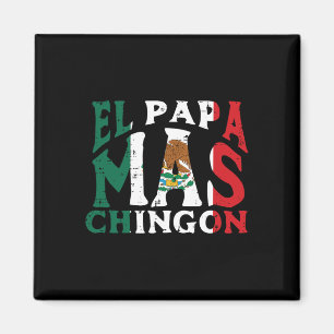 Aimant Fête des Pères El Papa Mas Chingon Drôle de père m