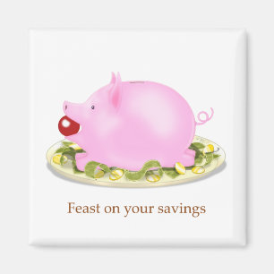 Aimant Fête sur vos épargnes Piggy Bank sur plaque d'arge