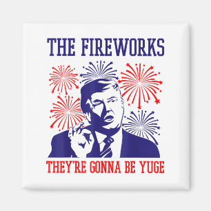 Aimant Feux d'artifice de citation drôle de Trump 4 juill