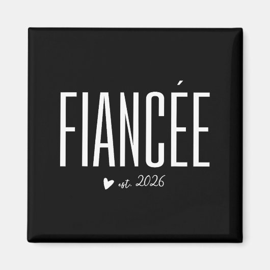 Aimant Fiancée Est 2026 pour future épouse bientôt Mme (Devant)