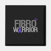 Aimant Fibro Warrior - Sensibilisation à la fibromyalgie (Devant)