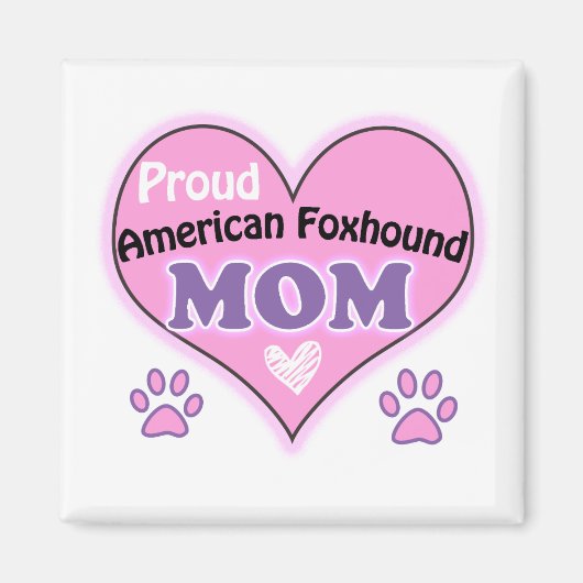 Aimant Fier Américain Foxhound maman (Devant)