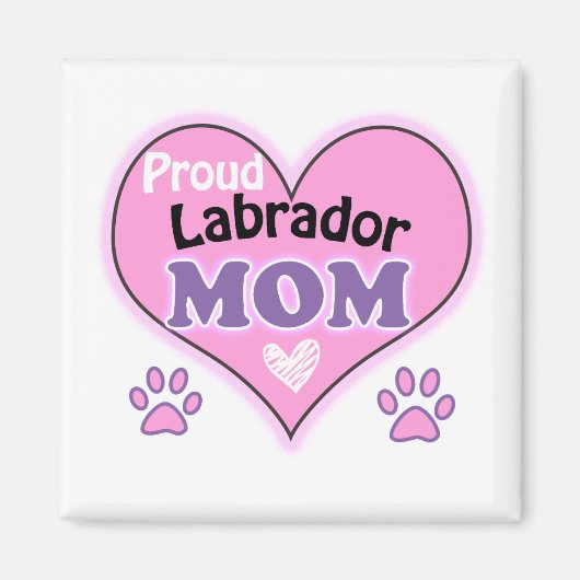 Aimant Fier maman du Labrador (Devant)