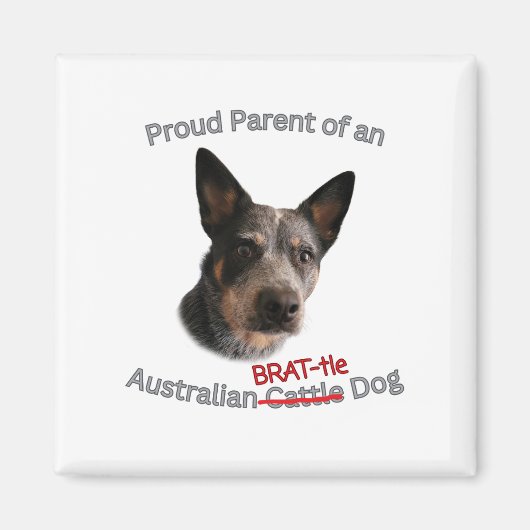Aimant Fier parent de la grève australienne du chien de c (Devant)