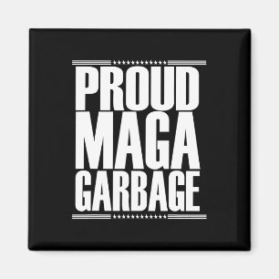 Aimant Fier supporter de Mega Garbyge Trump 4
