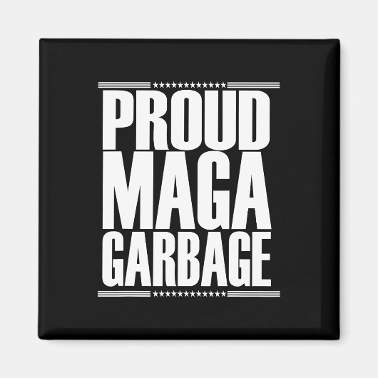 Aimant Fier supporter de Mega Garbyge Trump 4 (Devant)
