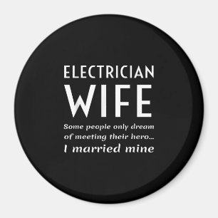 Aimant Fière Épouse Électricienne D'Une Citation Électric