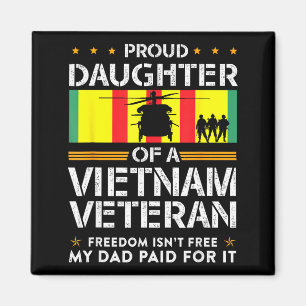 Aimant Fière fille d'un vétéran du Vietnam la liberté n'e