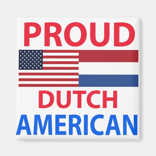 Aimant Fière Hollandaise Américaine (Devant)