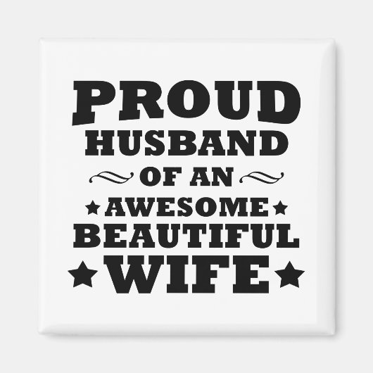 Aimant fière mari d'une magnifique femme (Devant)