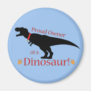 Aimant Fière propriétaire d'un dinosaure