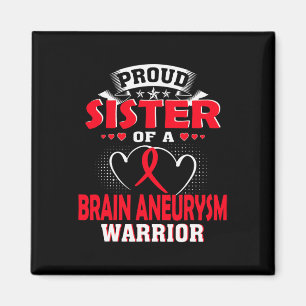 AIMANT FIÈRE SOEUR D'UN CERVEAU ANÉURYSME WARRIOR