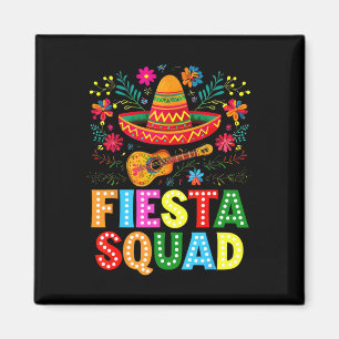 Aimant Fiesta Squad Cinco De Mayo Faisons la Fiesta Mexic