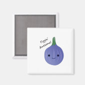 Aimant Figgin Awesome Cute Kawaii Fig (Recto/Verso)