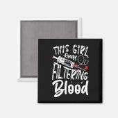 Aimant Fille aime Filtrer sang Rein Dialyse Infirmière (Recto/Verso)