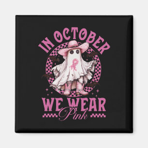 Aimant Fille Fantôme En Octobre Nous Portons Pink Breast 