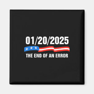 Aimant Fin d'une erreur 20 janvier 2025 Trump Inaugu