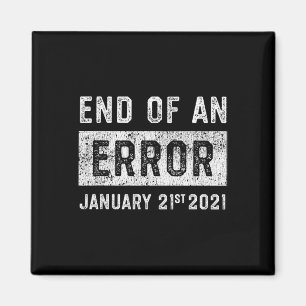 Aimant Fin d'une erreur 21 janvier 2021 8645 Impeach Ant