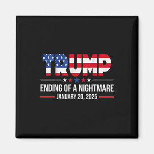 Aimant Fin D'Une Nuit Effrayante 20 Janvier 2025 Trump U.