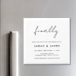 Aimant Finally Modern Minimalist Save The Date<br><div class="desc">A simple modern save the date magnet. Personalize this minimalist black and white design to have your personal details and message.</div>