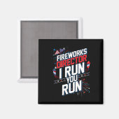 Aimant Fireworks Director I Run Vous Exécutez 4 juillet I (Recto/Verso)