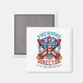 Aimant Fireworks Director I Run Vous Exécutez 4 juillet I (Recto/Verso)