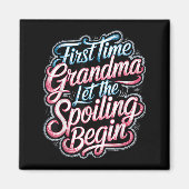 Aimant First Time Grandma Let The Siling Begin 2025 New G (Devant)