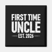 Aimant First Time Uncle Est. 2026 Funny New Uncle  (Devant)