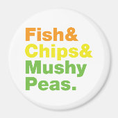 Aimant Fish & Chips & Mushy Peas. (Devant)