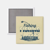 Aimant : Fishing Addiction (Recto/Verso)