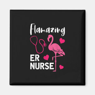 Aimant Flamazing Flamingo ER Nurse Emergency Nurse Gift