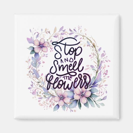 Aimant Fleur violette arrêtez et respirez les fleurs (Devant)