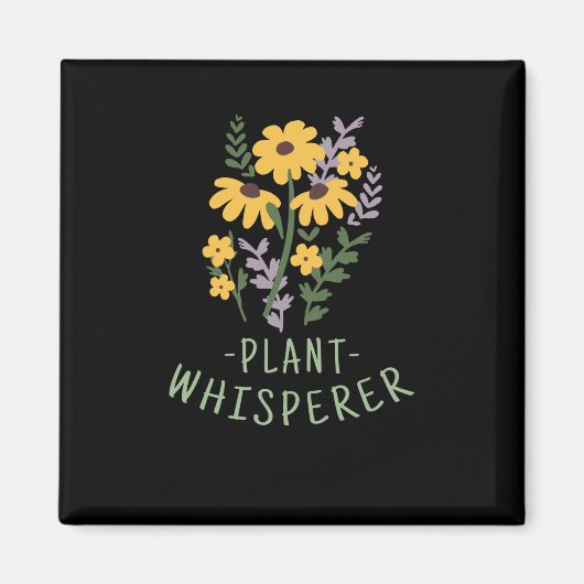 Aimant Fleurs - Chuchoteur de Plantes (Devant)