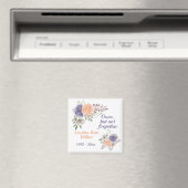 Aimant Floral Peony Memorial parti mais pas oublié (In Situ (Lave-vaisselle))