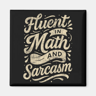 Aimant Fluent Dans Les Maths Et Sarcasme Drôle Enseignant