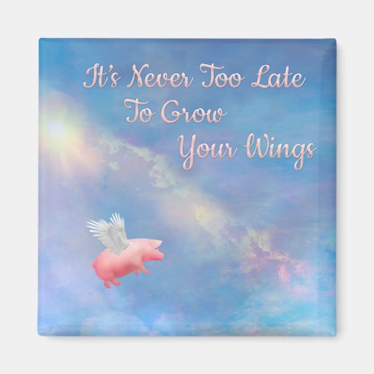 Aimant Flying Pig Grow Your Wings (Devant)