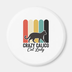 Aimant Folle Dame au Chat Calico Vintage Design Rétro Cha